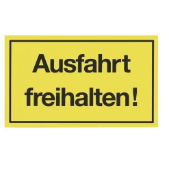 Hinweisschild Ausfahrt freihalten Kunststoff gelb^Metafranc Best