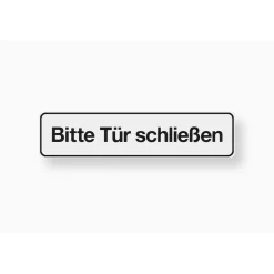 Hinweisschild Bitte Tür schließen Kunststoff weiß*Metafranc Discount
